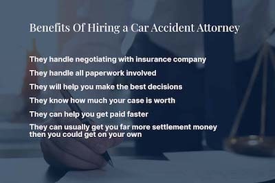 Benefits of Hiring a Car Accident Attorney