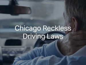 Chicago Reckless Driving Laws