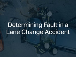 Determining Fault in a Lane Change Accident