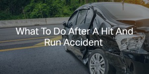 What To Do After A Hit And Run Accident in Illinois