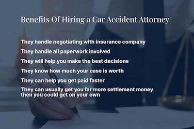 Benefits of Hiring a Car Accident Attorney