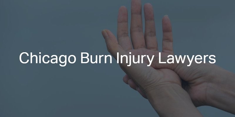Chicago Burn Injury Lawyer