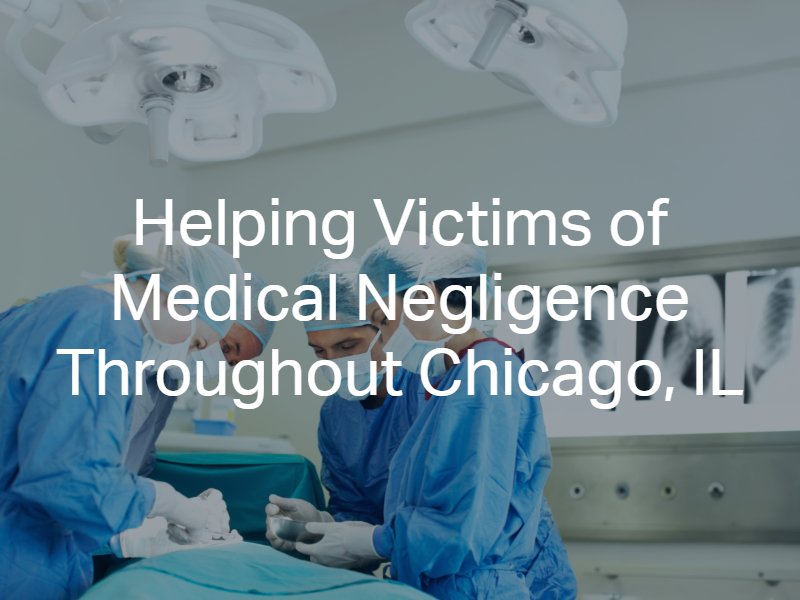 Chicago Medical Malpractice Lawyer